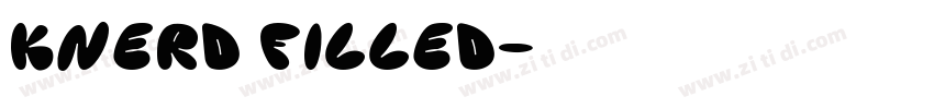 KNERD FILLED字体转换